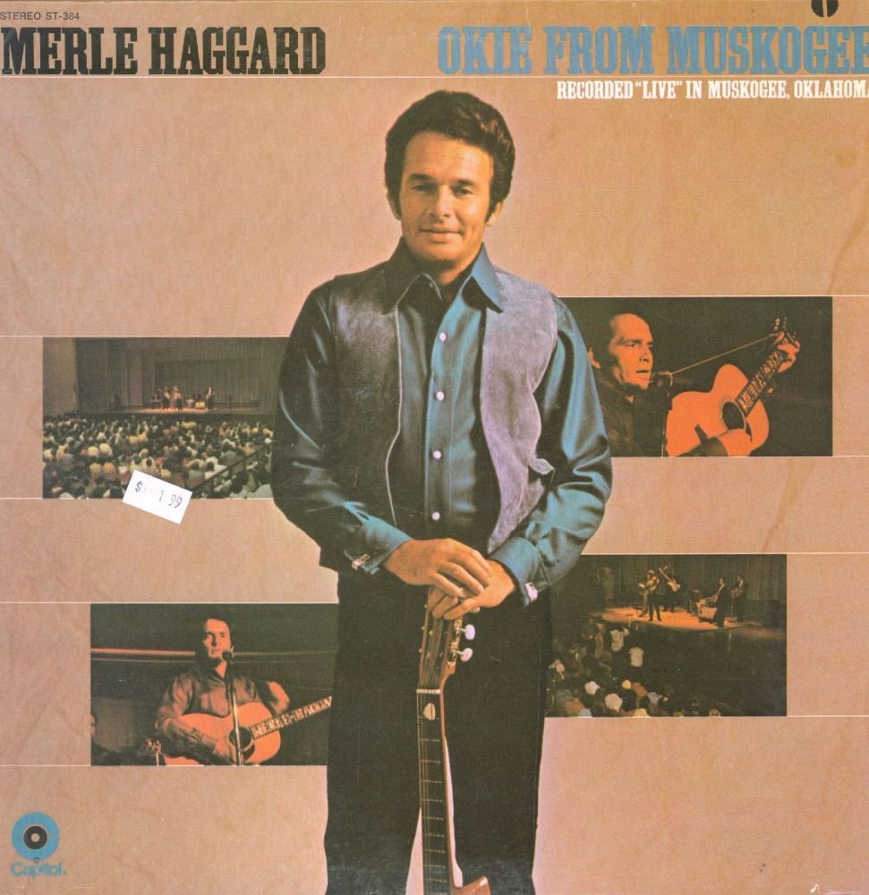 Merle Haggard - Okie From Muskogee LP
