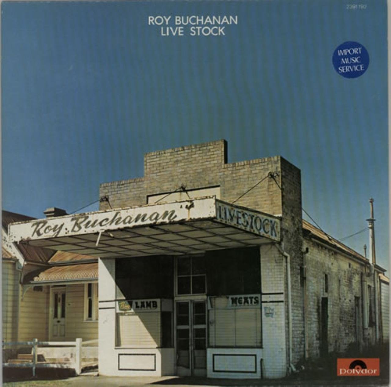 Roy Buchanan – Live Stock LP