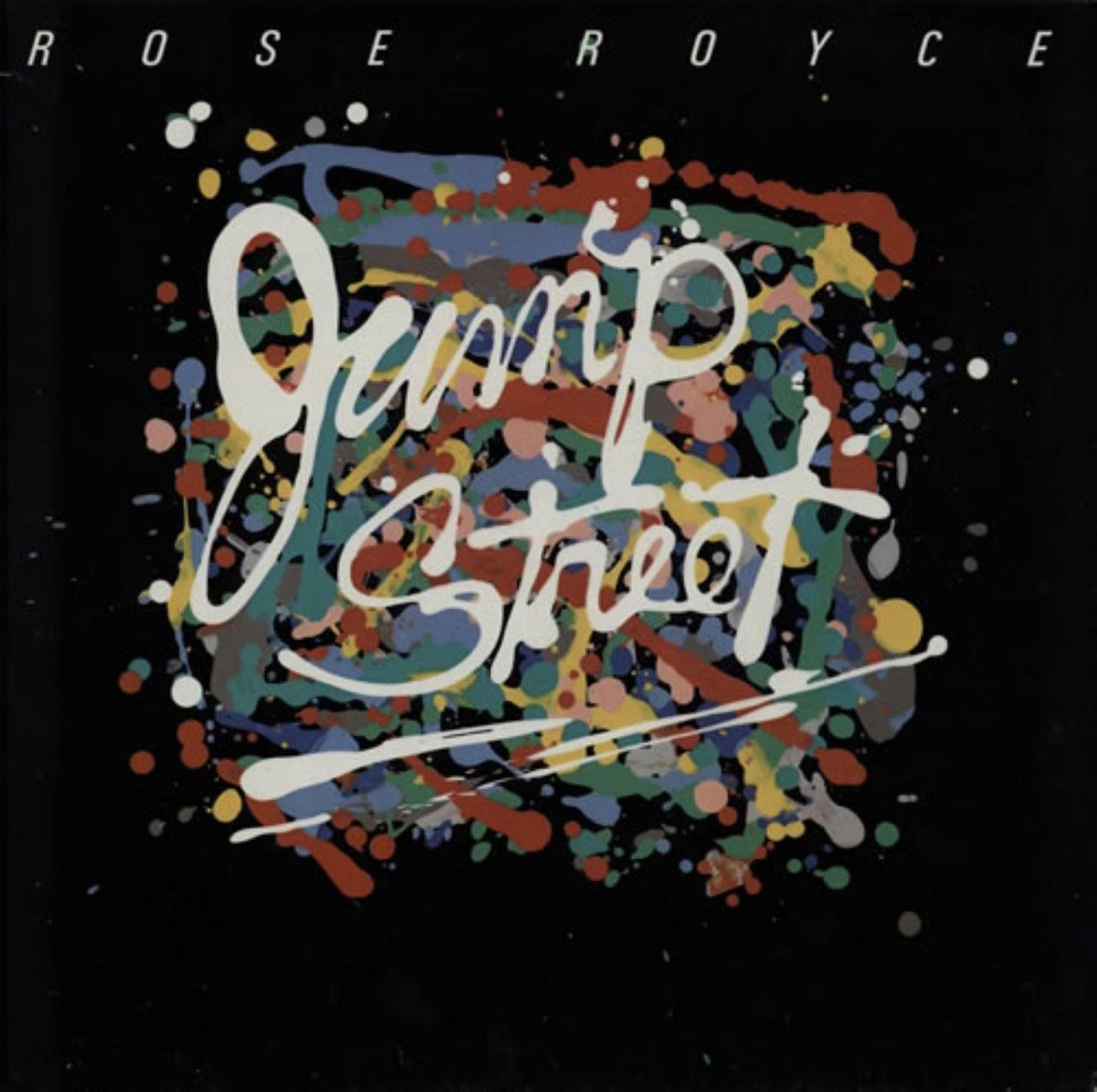 Rose Royce – Jump Street LP