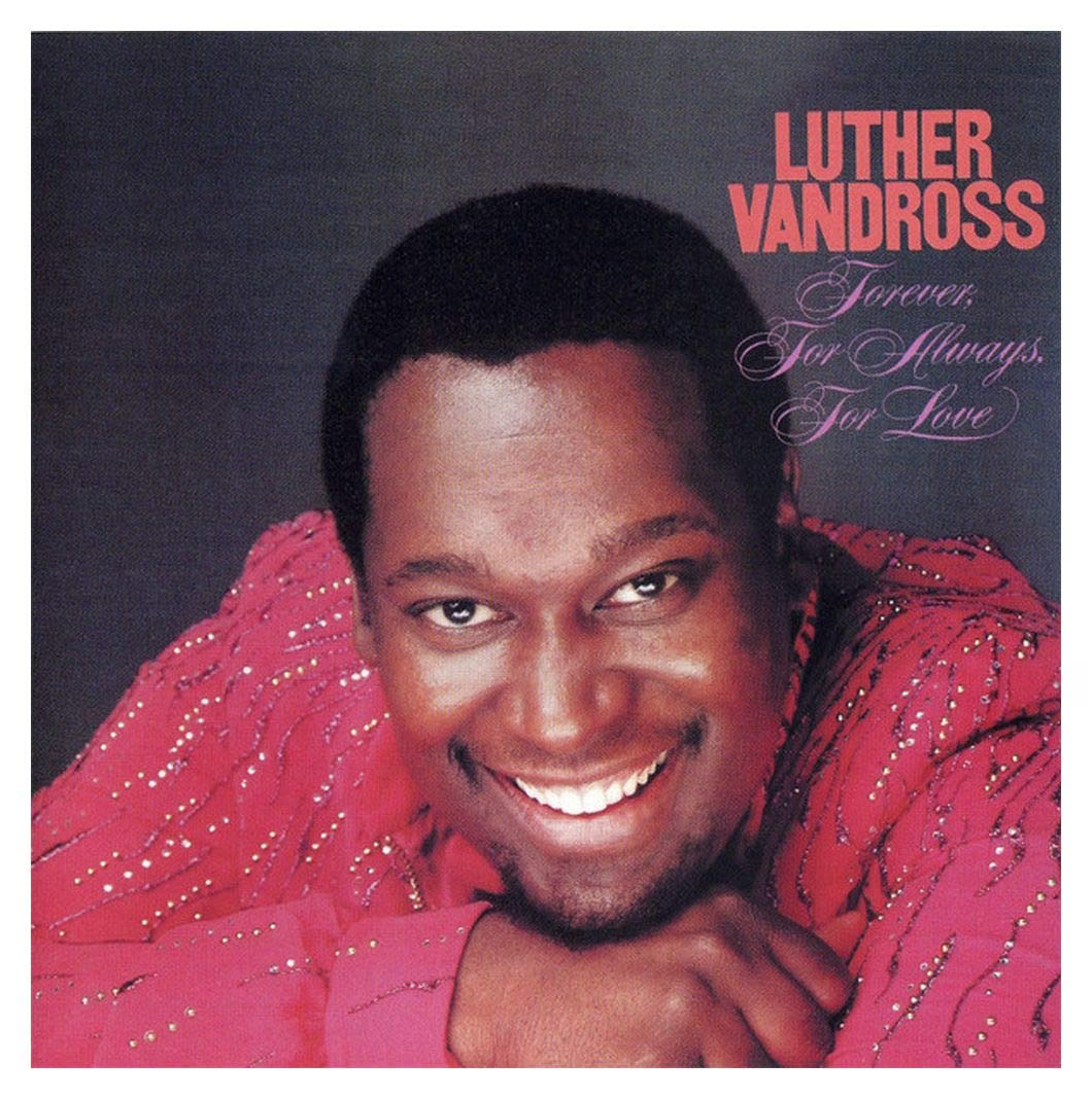 Luther Vandross – Forever, For Always, For Love LP