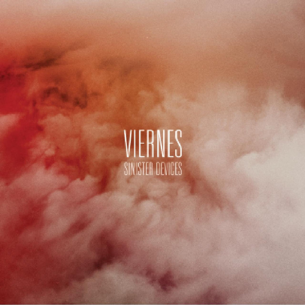 Viernes - Sinister Devices LP
