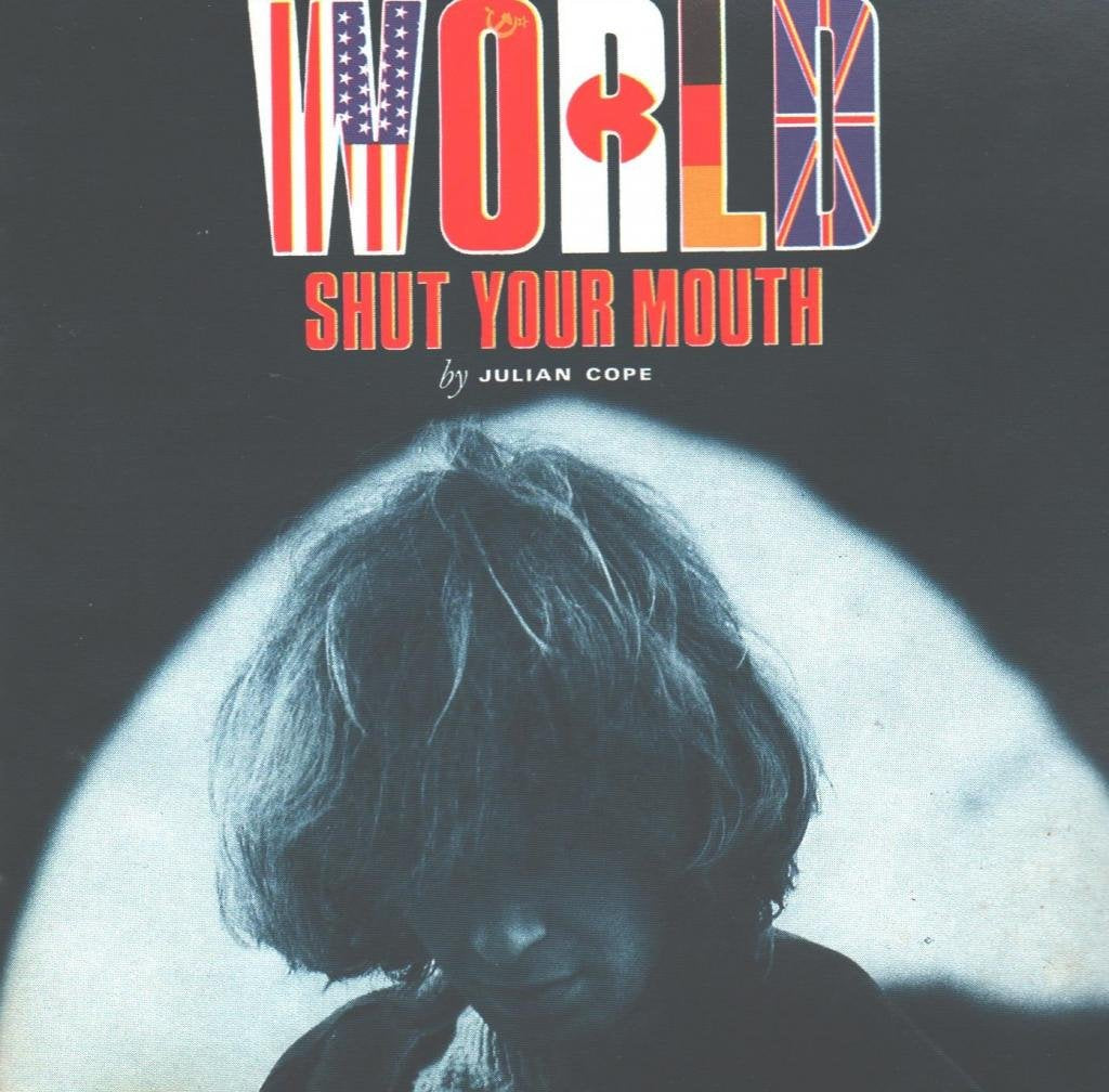 Julian Cope – World Shut Your Mouth CD
