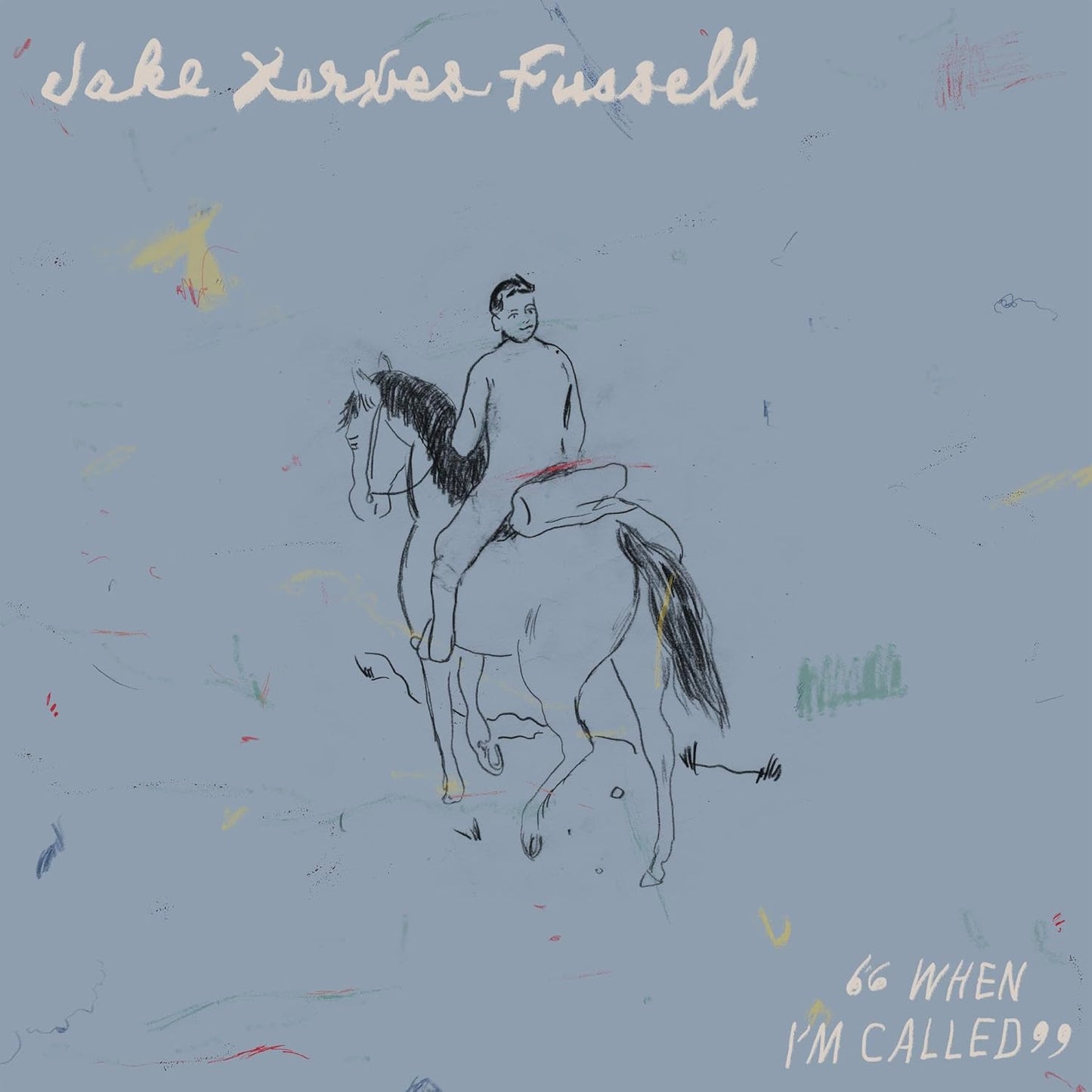 Jake Xerxes Fussell – When I'm Called LP