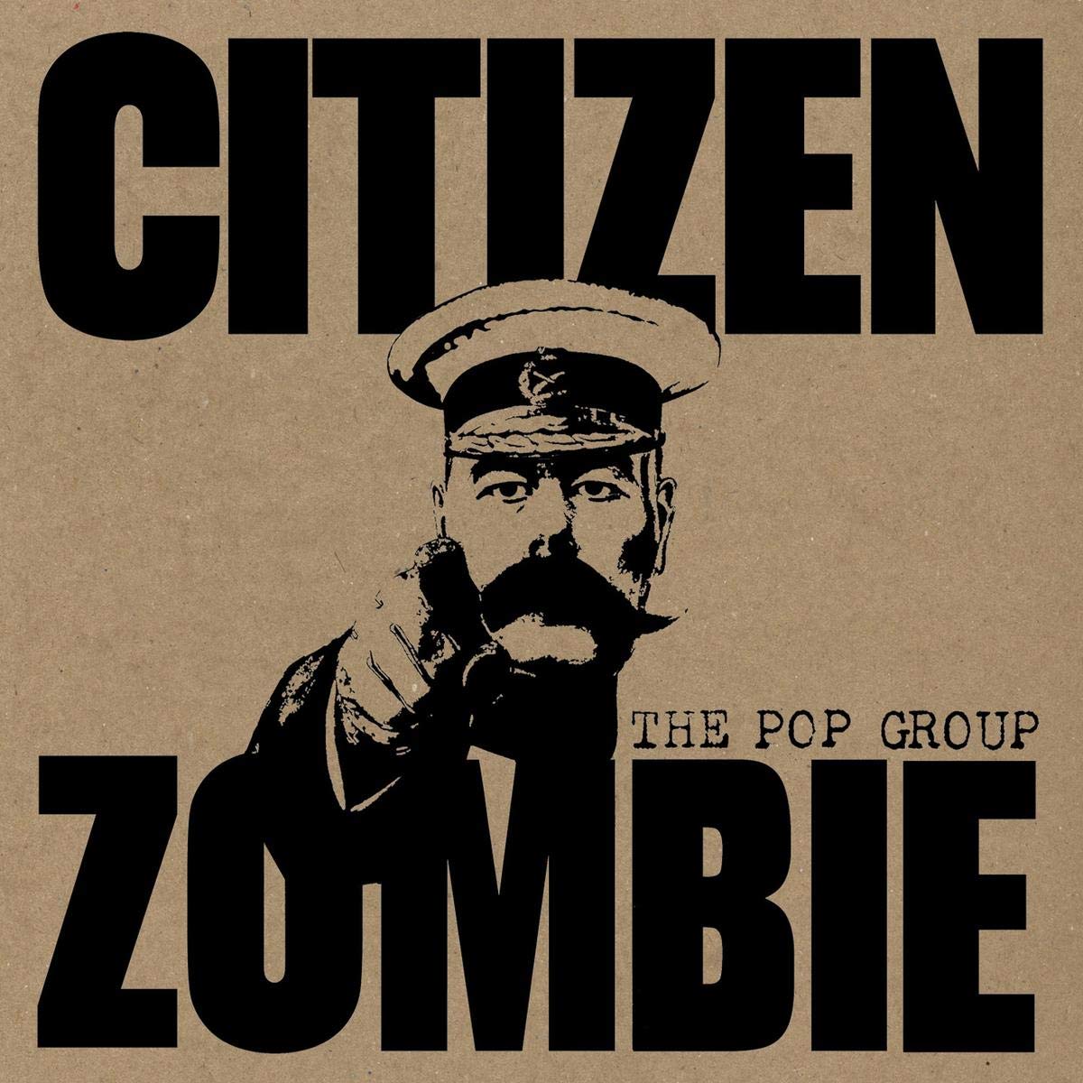 The Pop Group - Citizen Zombie LP