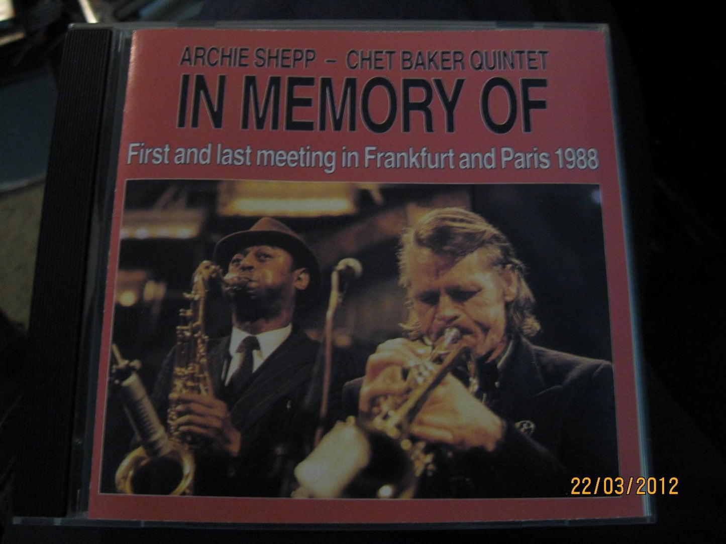 Archie Shepp - Chet Baker Quintet – In Memory Of CD