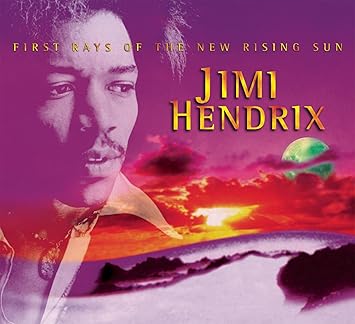 Jimi Hendrix - First Rays of the New Rising Sun CD