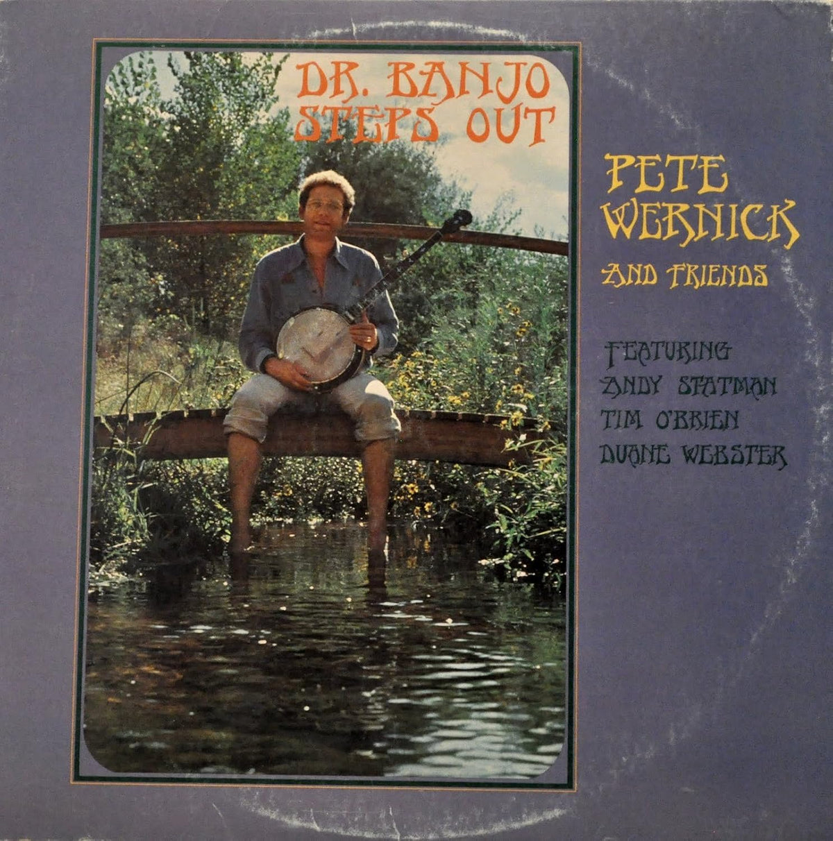 Pete Wernick – Dr. Banjo Steps Out LP