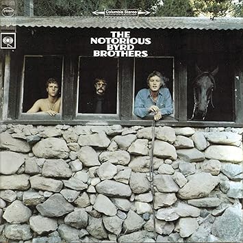 The Byrds - The Notorious Byrd Brothers CD
