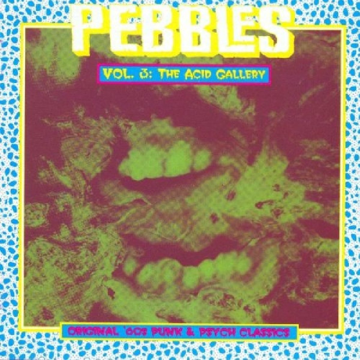 Varius - Pebbles: The Acid Gallery, Vol. 3 CD