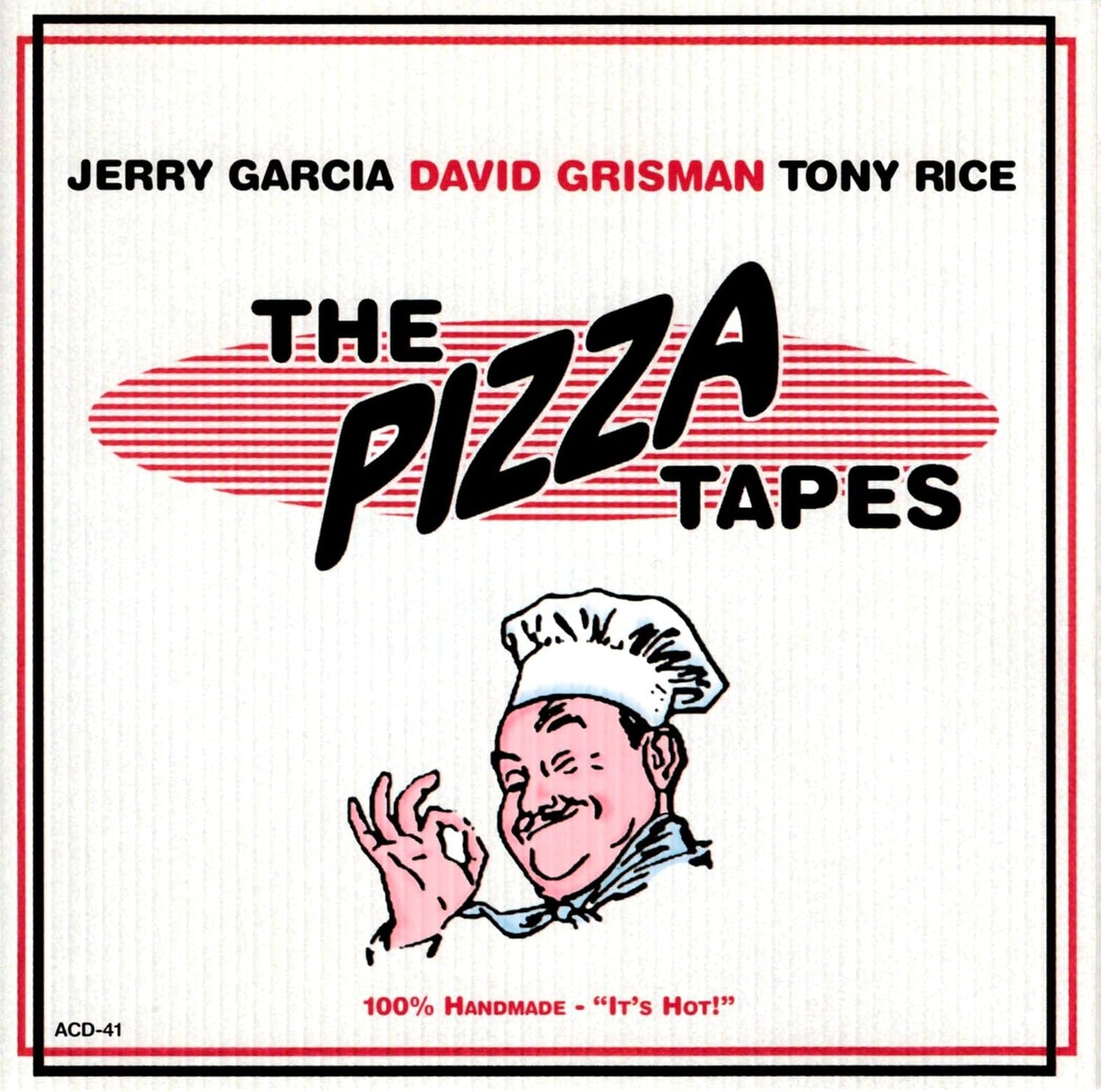 Jerry Garcia, David Grisman, Tony Rice – The Pizza Tapes CD