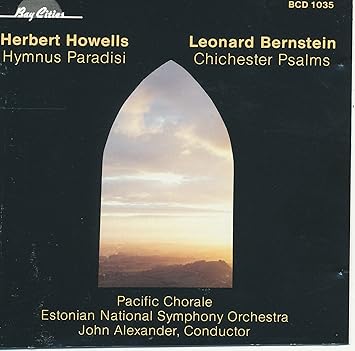 Pacific Chorale - Hymnus Paradisi / Chichester Psalms