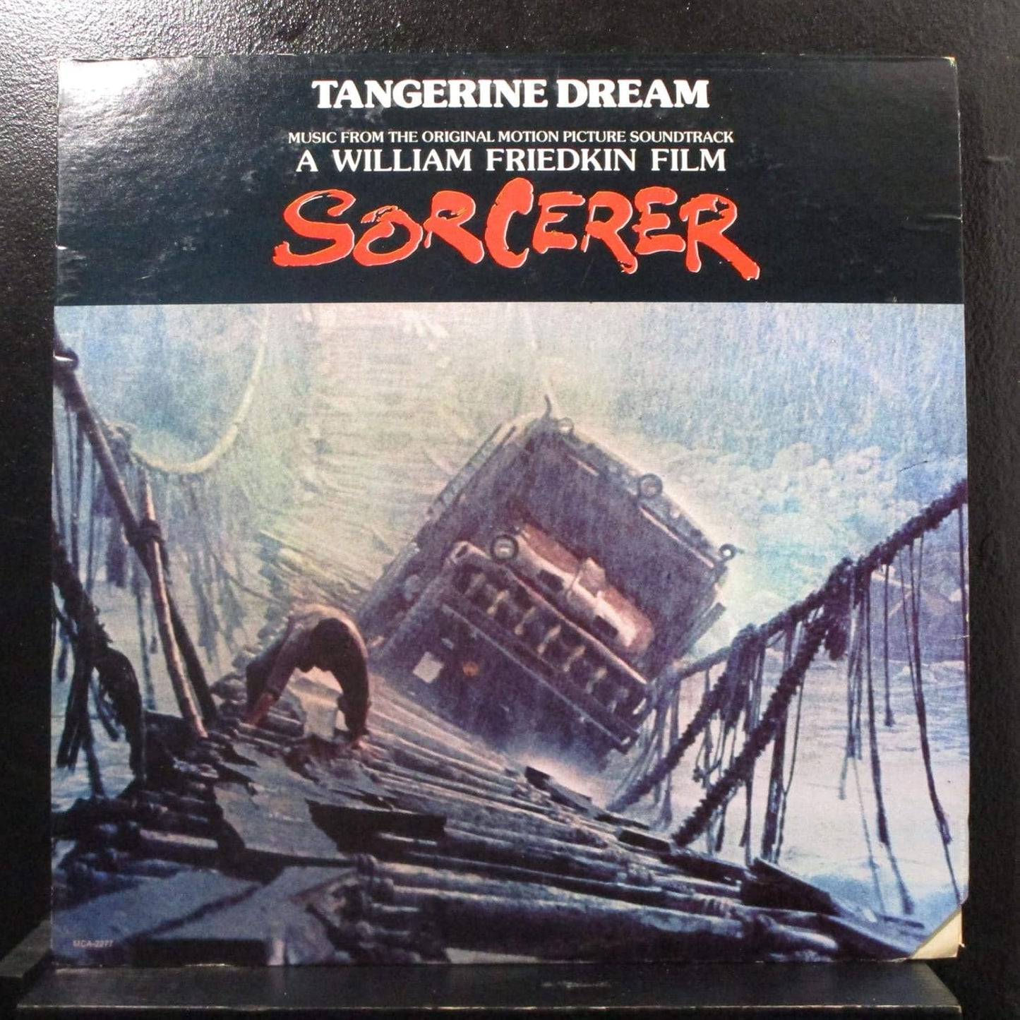 Tangerine Dream – Music From The Original Motion Picture Soundtrack "Sorcerer" LP