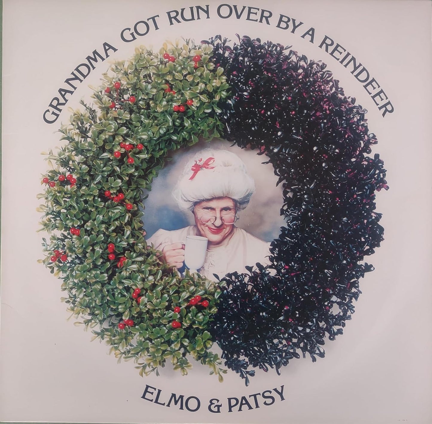 Elmo & Patsy - Grandma Got Run Over By A Reindeer LP