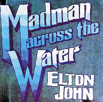 Elton John - Madman Across the Water CD