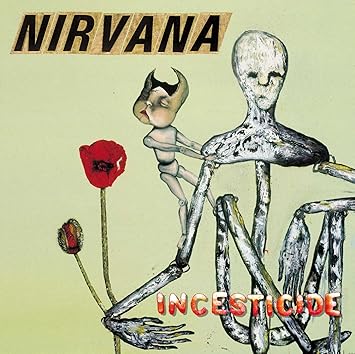 Nirvana - Incesticide CD