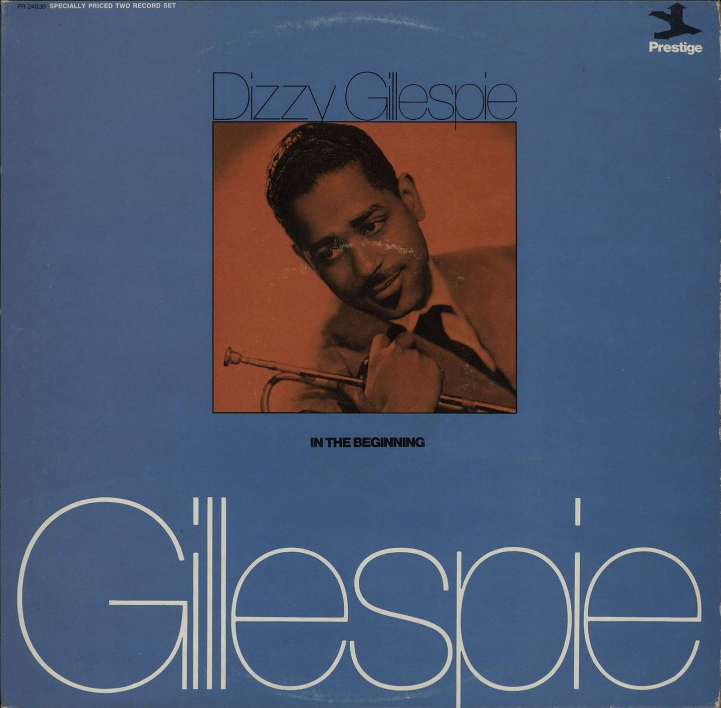 Dizzy Gillespie - In the Beginning LP