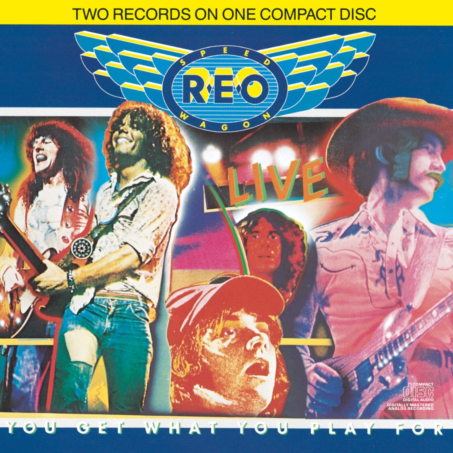 You Get What You Play For - REO Speedwagon