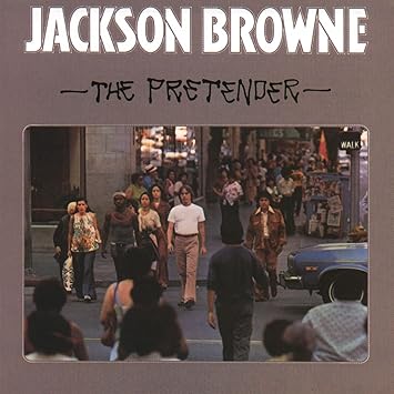 Jackson Browne - The Pretender CD