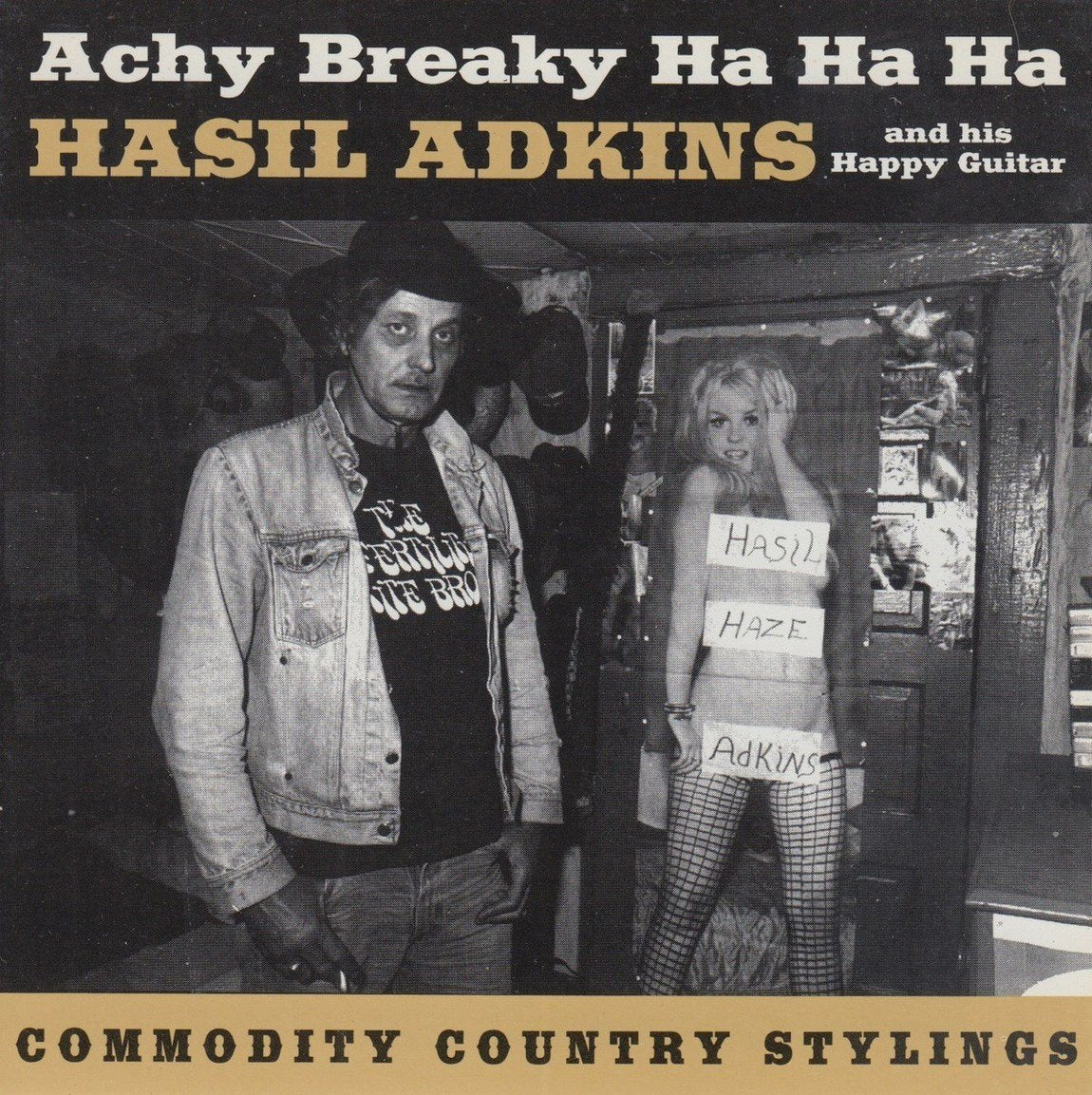 Hasil Adkins And His Happy Guitar – Achy Breaky Ha Ha Ha (Commodity Country Stylings) LP