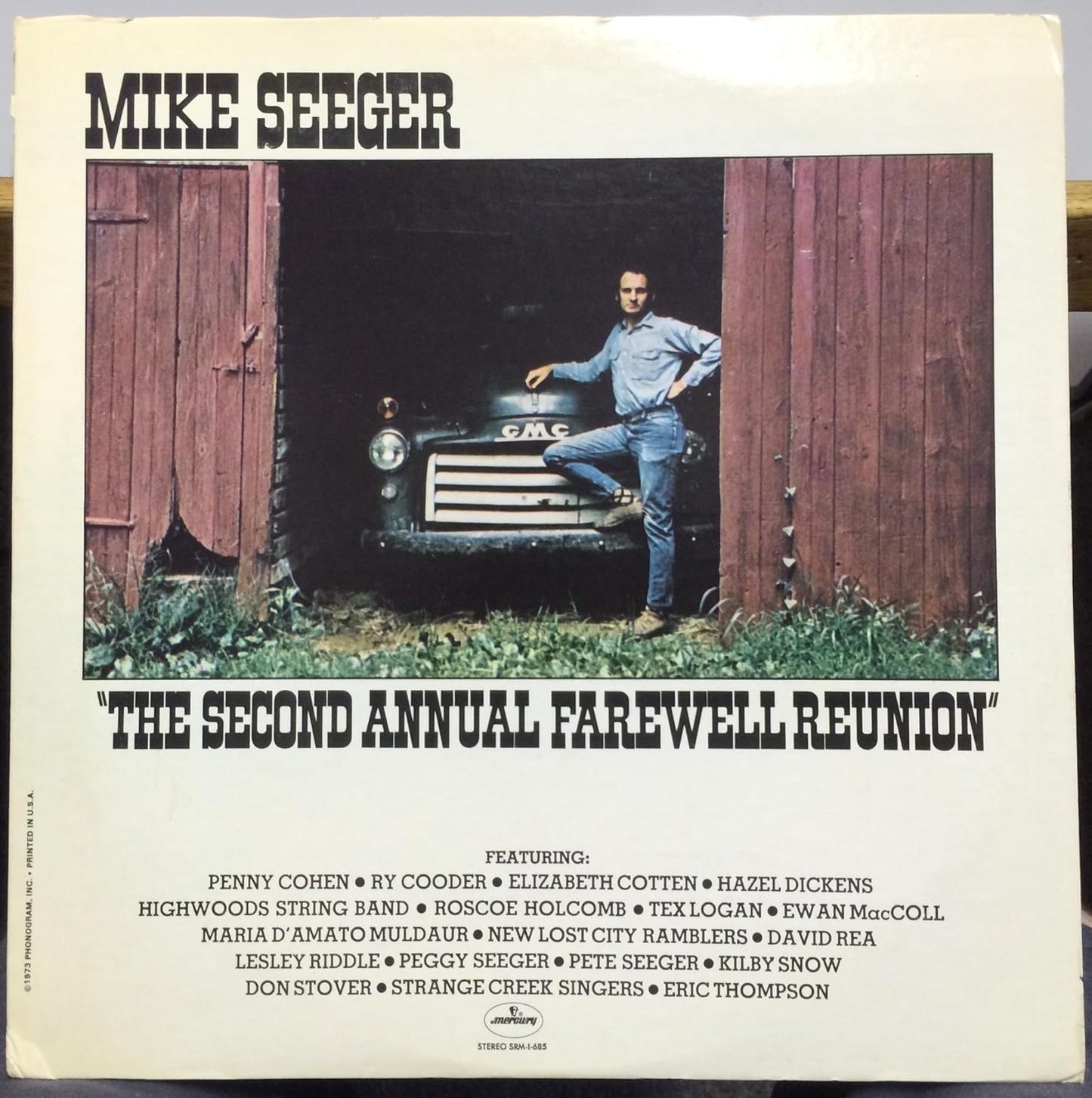 Mike Seeger – The Second Annual Farewell Reunion LP