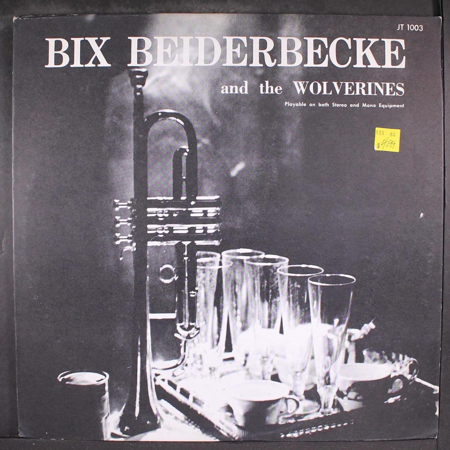 Bix Beiderbecke And The Wolverines – Leon "Bix" Beiderbecke LP