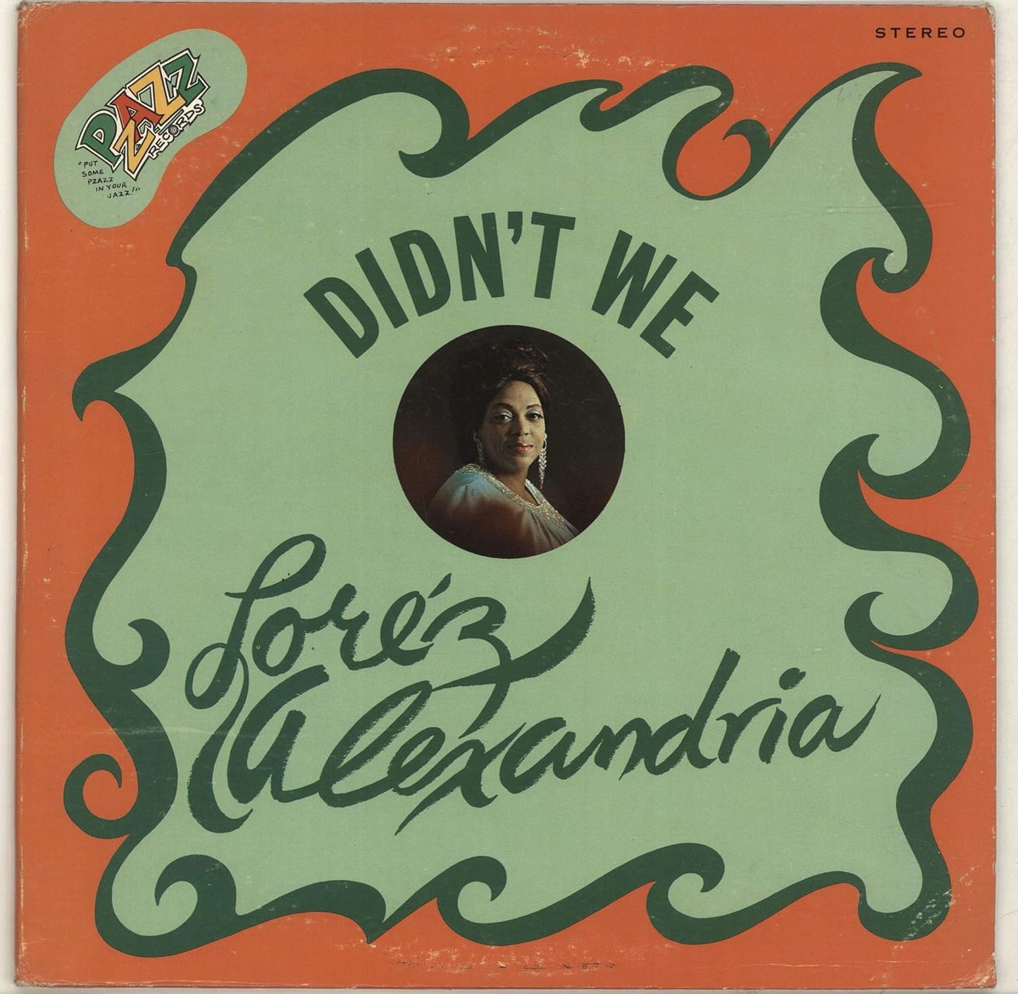 Lorez Alexandria - Didn't We LP