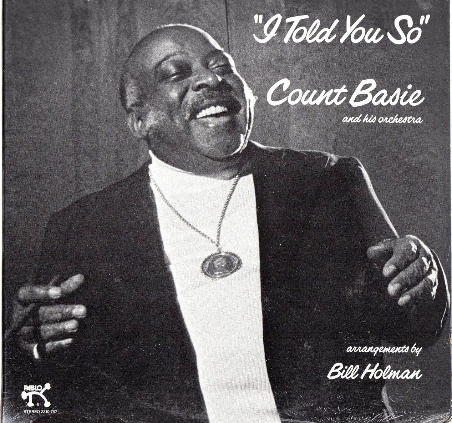 Count Basie And His Orchestra – I Told You So LP