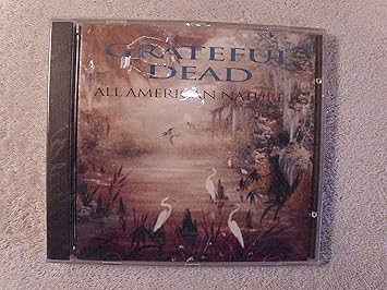 Grateful Dead - All American Nature II: Freedom Hall, Louisville 6/16/1993 Part 2