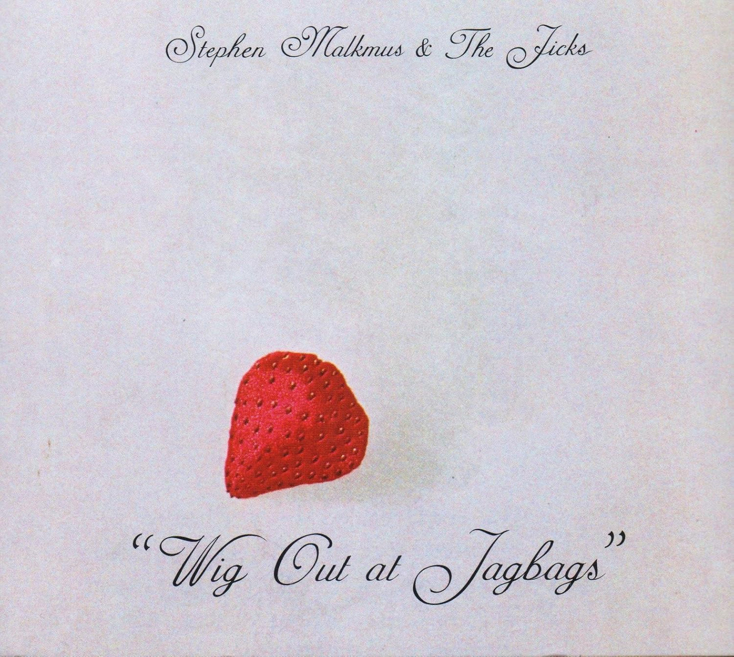 Stephen Malkmus & The Jicks – Wig Out At Jagbags LP