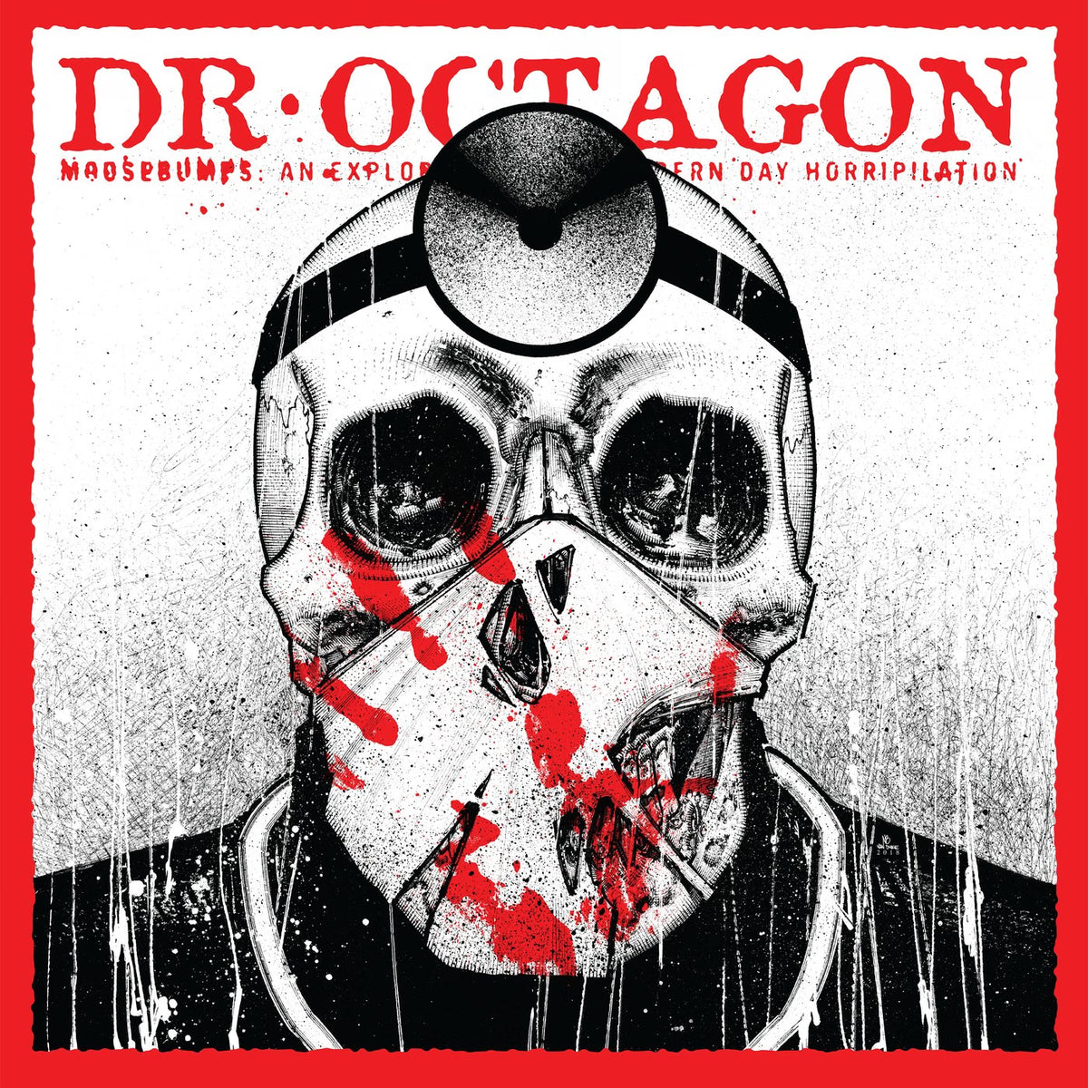 Dr. Octagon – Moosebumps: An Exploration Into Modern Day Horripilation 2LP