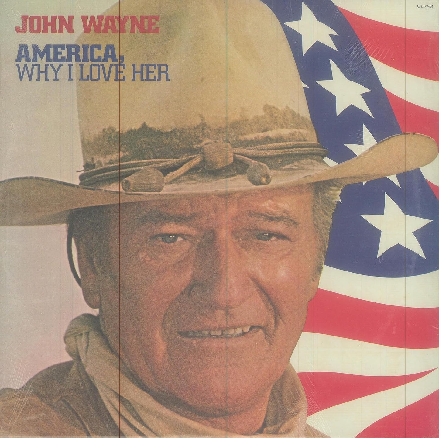 John Wayne - America Why I Love Her LP