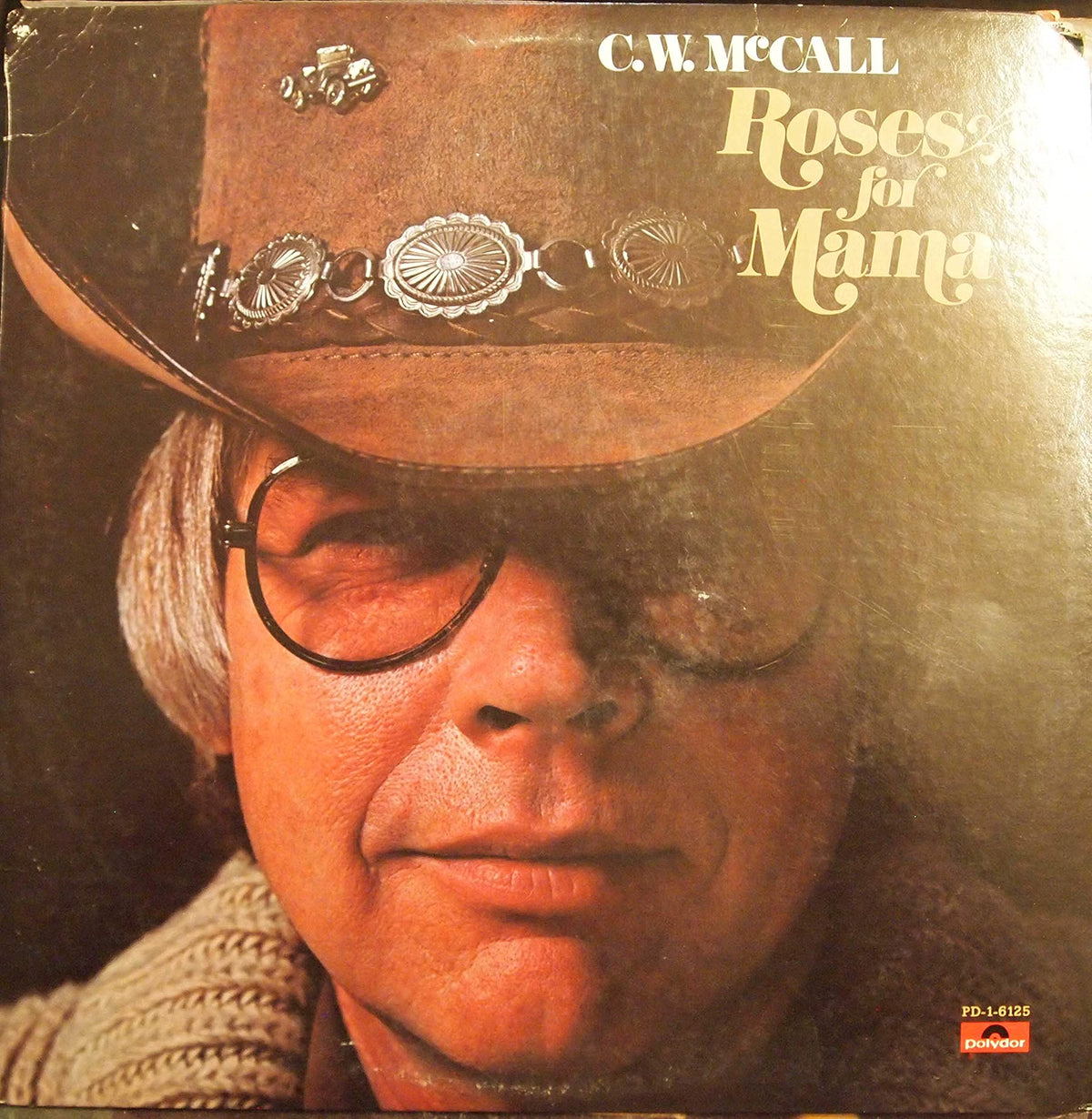 C.W. McCall – Roses For Mama LP