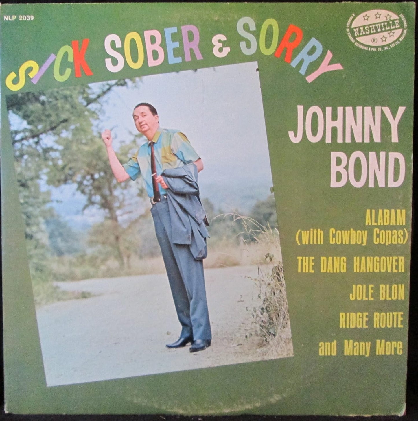 Johnny Bond – Sick, Sober & Sorry LP