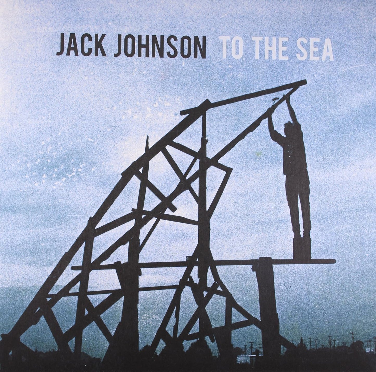 Jack Johnson – To The Sea LP
