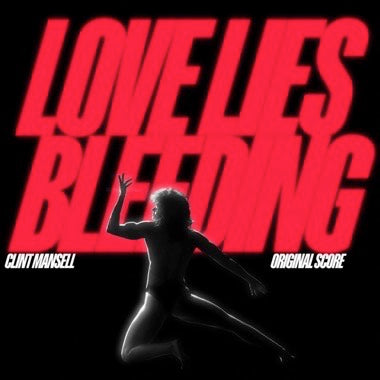 Clint Mansell, Various - Love Lies Bleeding OST