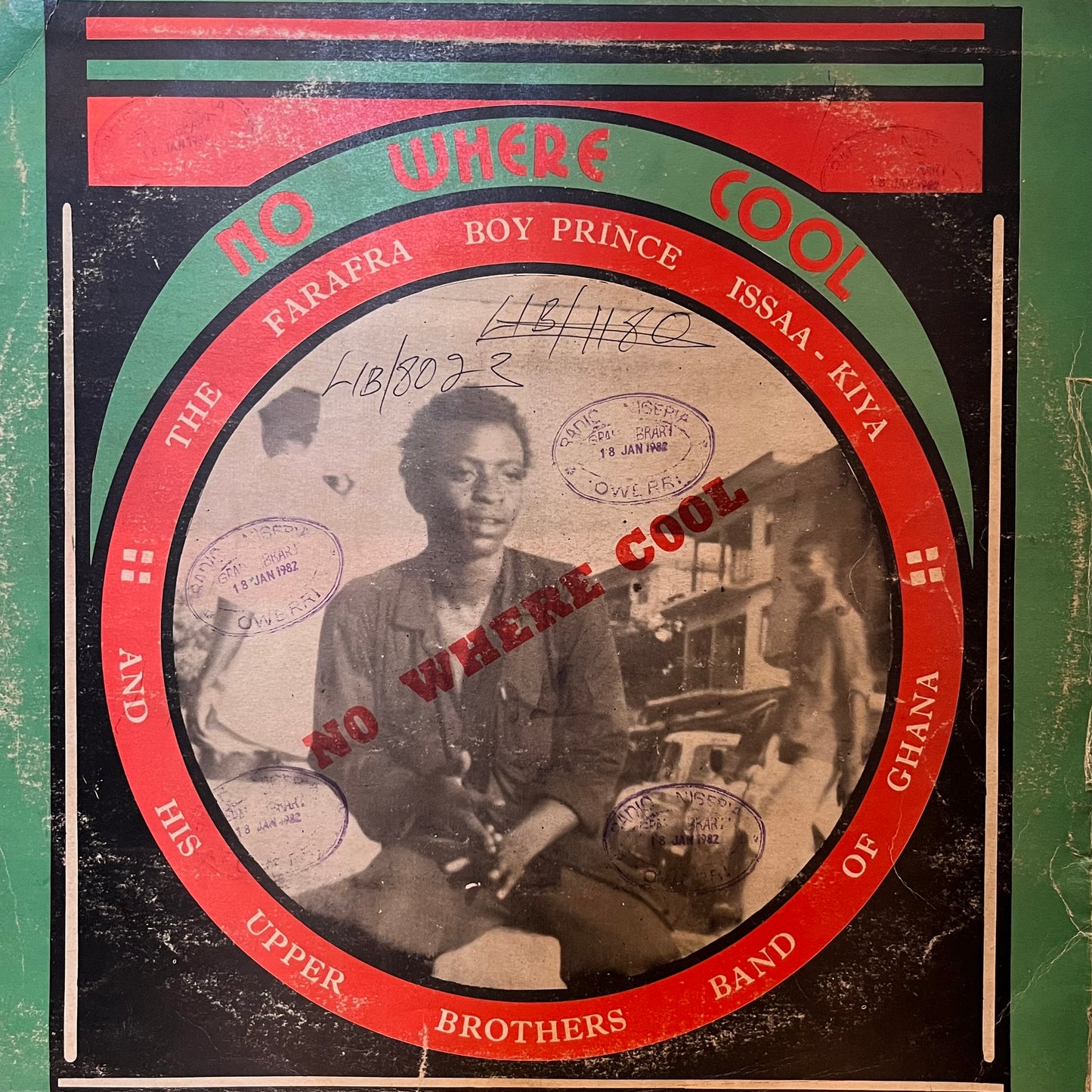 Farafra Boy Prince Issaa-Kiya - No Where Cool LP