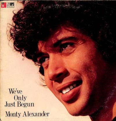 Monty Alexander - We've Only Just Begun LP