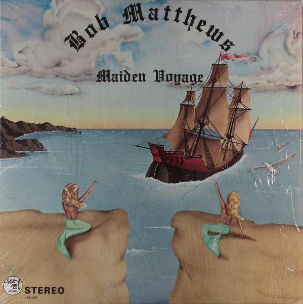Bob Matthews - Maiden Voyage LP