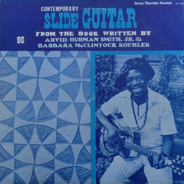 Arvid Burman Smith - Contemporary Slide Guitar LP