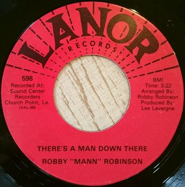 Robby "Mann" Robinson – There's A Man Down There / Look At That Chick! 7"