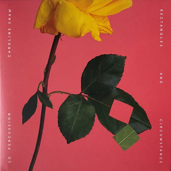 Caroline Shaw, Sō Percussion* - Rectangles And Circumstance