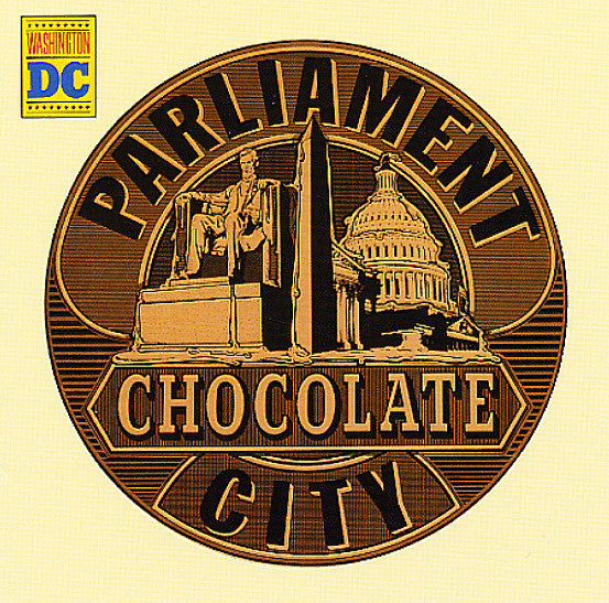Parliament - Chocolate City