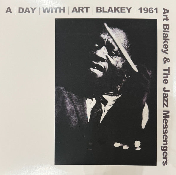 Art Blakey - A Day With Art Blakey 1961