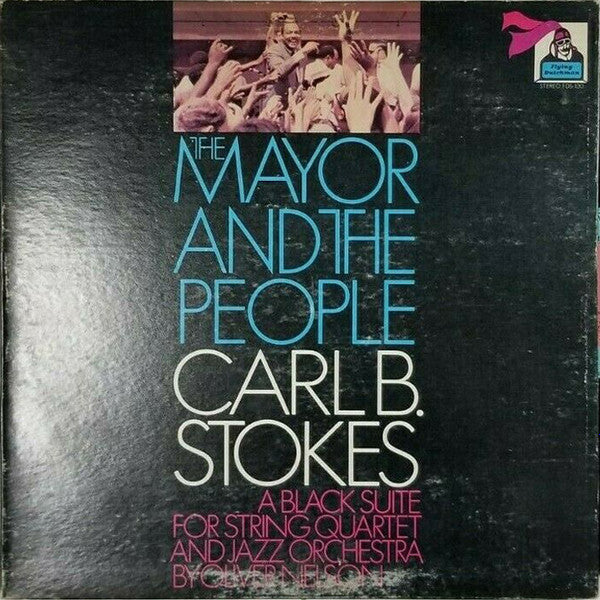Carl B. Stokes - Mayor And The People LP