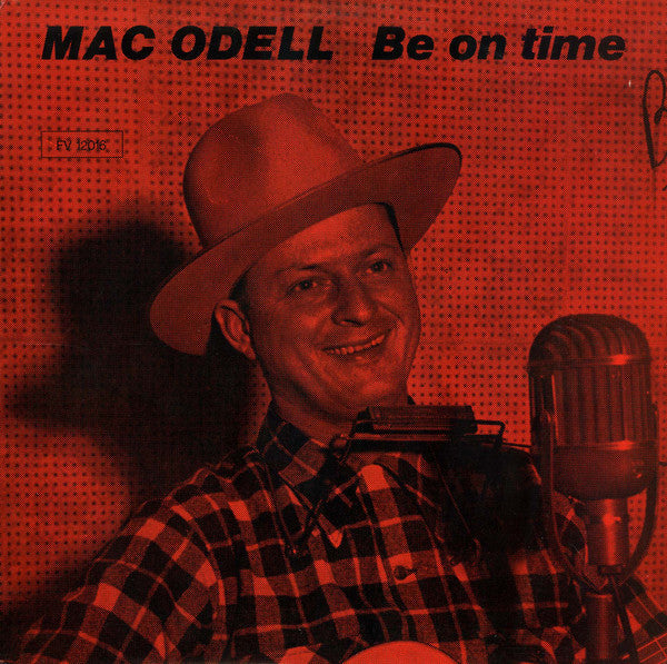 Mac Odell - Be On Time LP