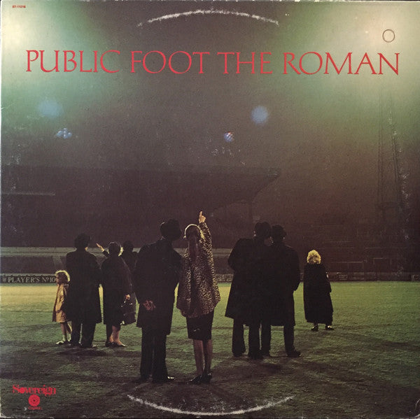 Public Foot The Roman - Self-Titled LP