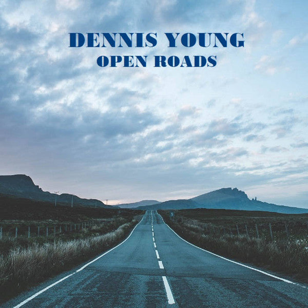 Dennis Young - Open Roads LP