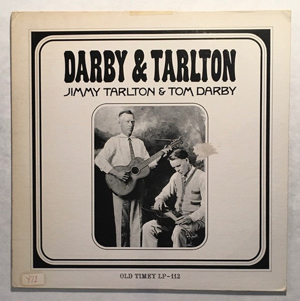 Jimmy Tarlton & Tom Darby - Darby & Tarlton LP