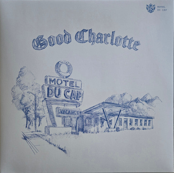 Good Charlotte - Motel Du Cap (Blue)