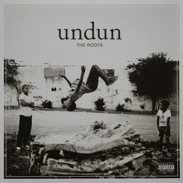 Roots - Undun